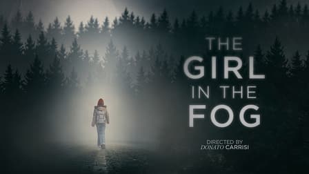 The Girl in the Fog 2017