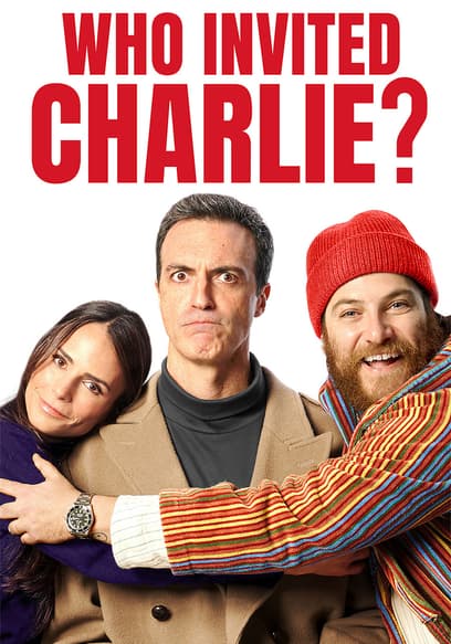 Who Invited Charlie?