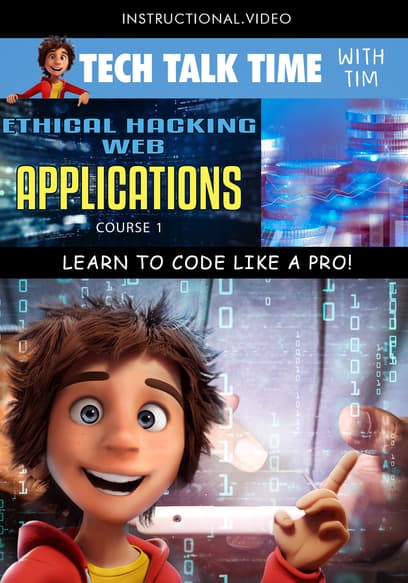 Tech Talk Time: Ethical Hacking Web Applications Course 1