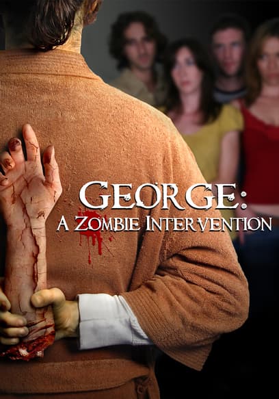 George: A Zombie Intervention