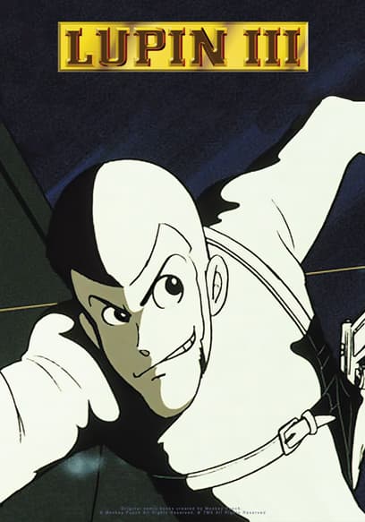 Lupin III: Parte 1 (Doblado) poster