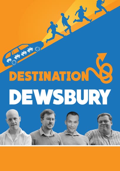 Destination: Dewsbury poster