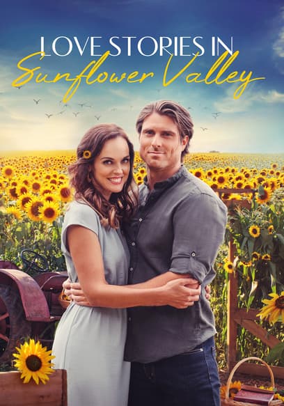 Love Stories in Sunflower Valley poster
