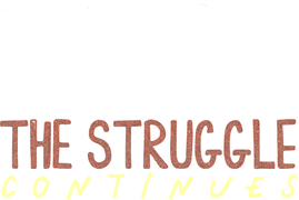 Harmony McElligott: The Struggle Continues