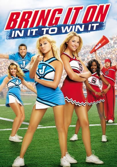 Bring It On: In It to Win It