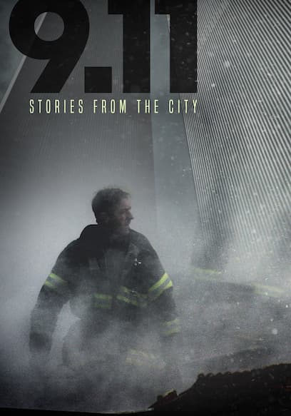 9/11: Stories From the City