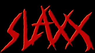 Slaxx