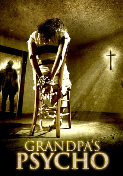 Grandpa's Psycho poster