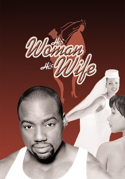 His Woman His Wife