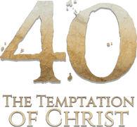 40: The Temptation of Christ