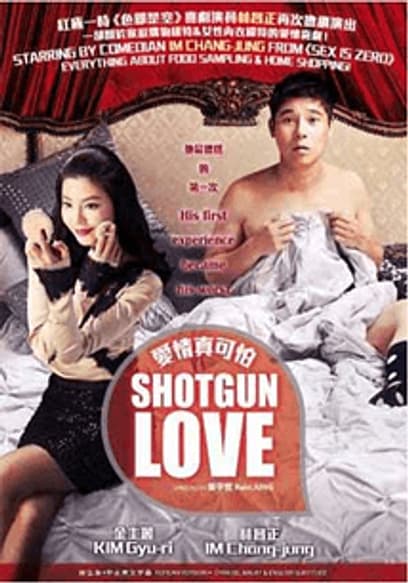 Shotgun Love