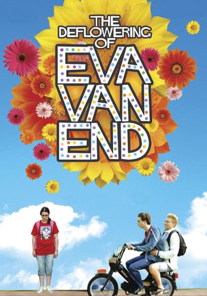 The Deflowering of Eva Van End