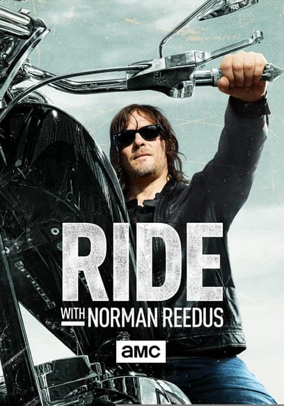 Ride With Norman Reedus
