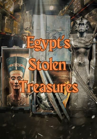 Egypt's Stolen Treasures