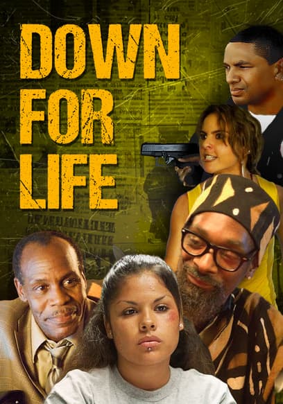 Down for Life