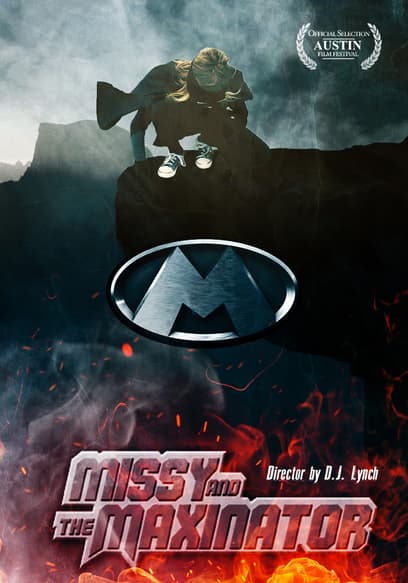 Missy and the Maxinator poster