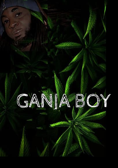 Ganja Boy (Pt. 1)