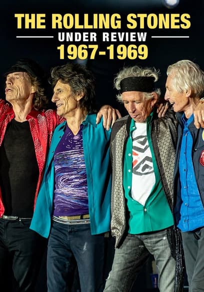 The Rolling Stones: Under Review 1967-1969