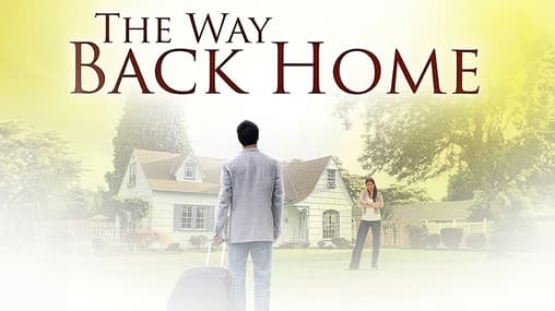 Watch The Way Back Home (2006) Free Movies Tubi