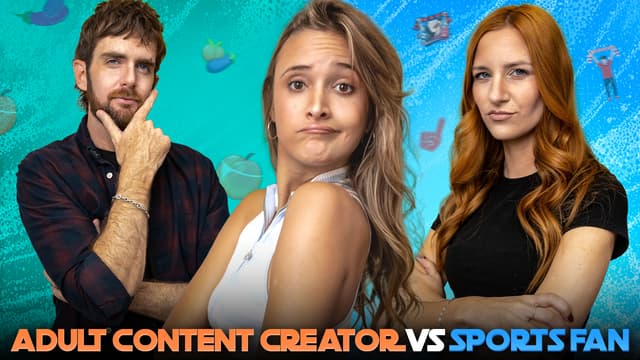 S01:E12 - Adult Content Creator vs. Sports Fan