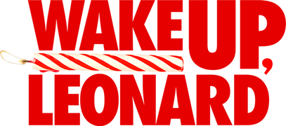 Wake Up, Leonard
