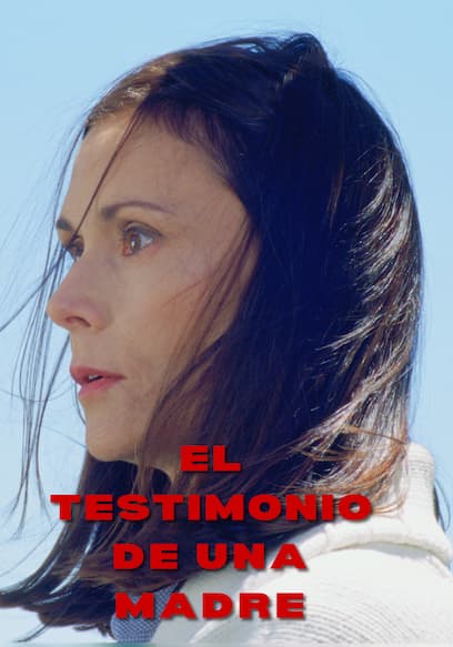 El testimonio de una madre (Doblado)