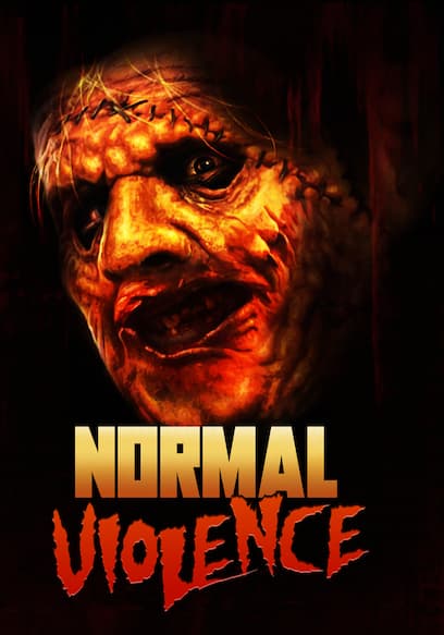 Normal Violence