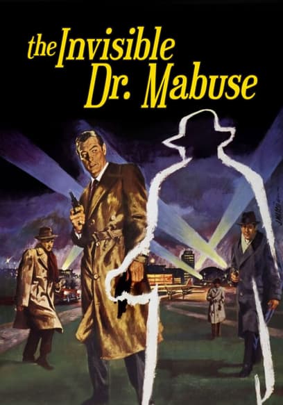 The Invisible Dr. Mabuse