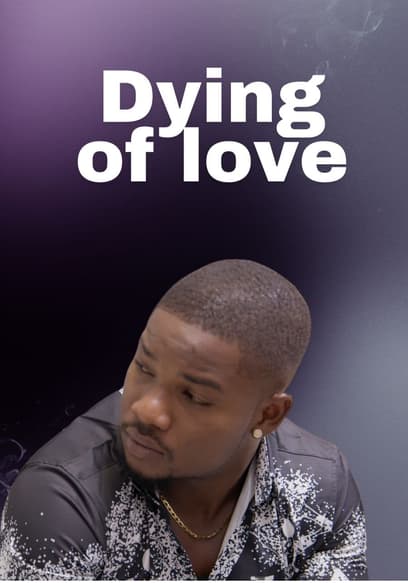 Dying of Love poster