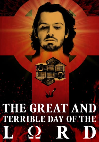 The Great and Terrible Day of the Lord