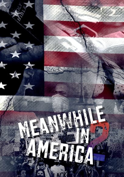 Meanwhile in America 2