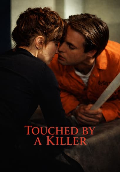 Touched by a Killer