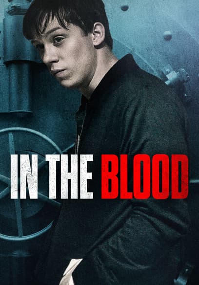In the Blood