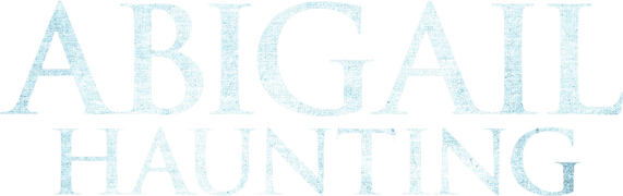 Abigail Haunting