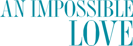 An Impossible Love