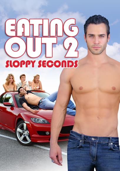 Eating Out 2: Sloppy Seconds