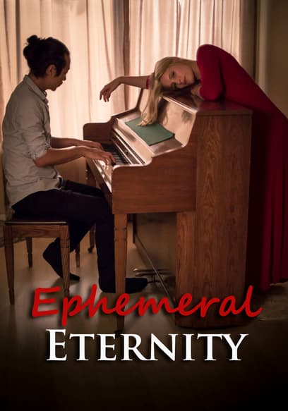 Ephemeral Eternity