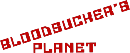 Bloodsucker's Planet