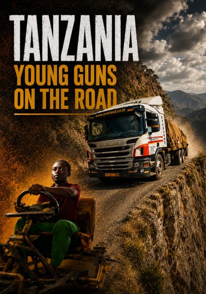 Tanzania: Young Guns on the Road poster