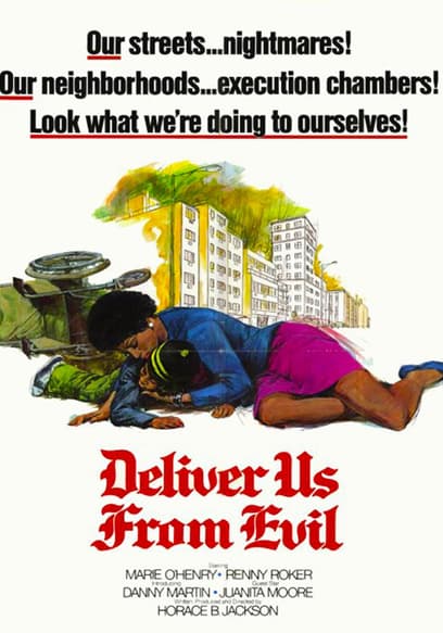 Deliver Us from Evil