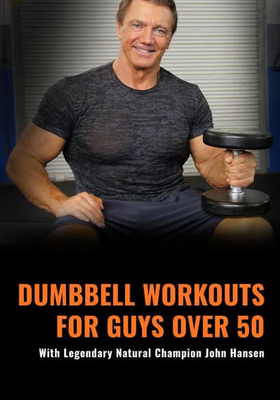 Dumbbell Workouts for Guys Over 50