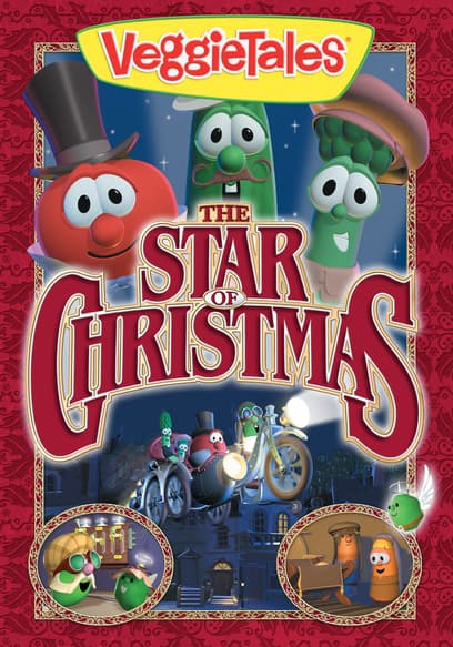 VeggieTales: The Star of Christmas