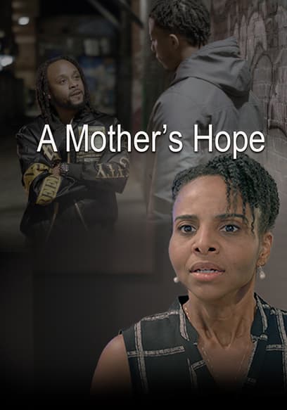 A Mother's Hope