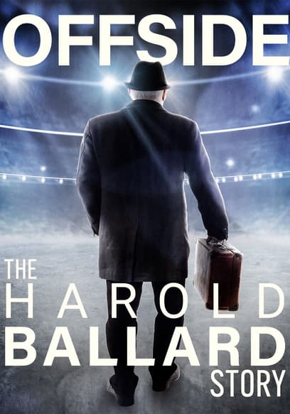 Offside: The Harold Ballard Story