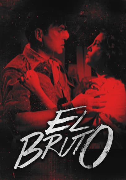 El Bruto poster