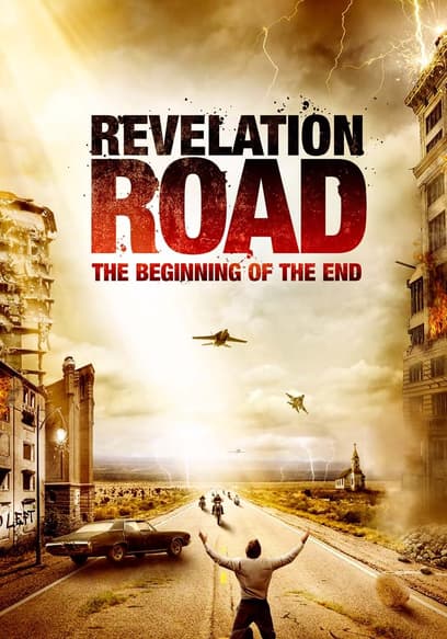 Revelation Road: The Beginning of the End