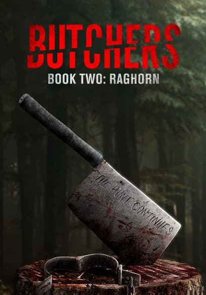 Butchers Book Two: Raghorn