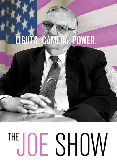 The Joe Show