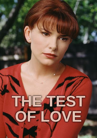 The Test of Love