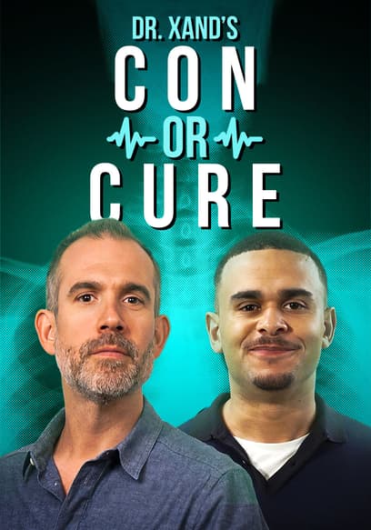 Dr. Xand's Con or Cure